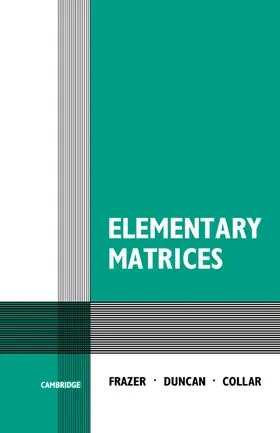 Frazer |  Elementary Matrices | Buch |  Sack Fachmedien
