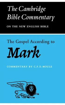 Moule |  The Gospel According to Mark | Buch |  Sack Fachmedien