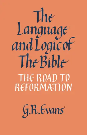 Evans | The Language and Logic of the Bible | Buch | 978-0-521-09293-7 | www.sack.de