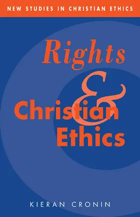 Cronin |  Rights and Christian Ethics | Buch |  Sack Fachmedien