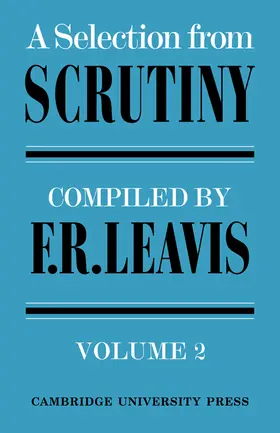 Leavis |  A Selection from Scrutiny | Buch |  Sack Fachmedien
