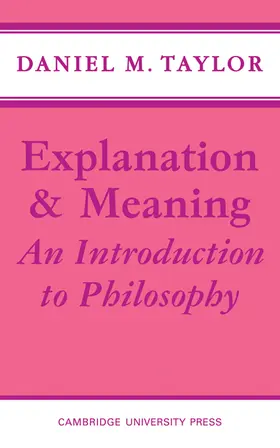 Taylor | Explanation and Meaning | Buch | 978-0-521-09617-1 | www.sack.de