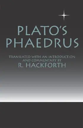 Plato / Hackforth |  Plato's Phaedrus | Buch |  Sack Fachmedien