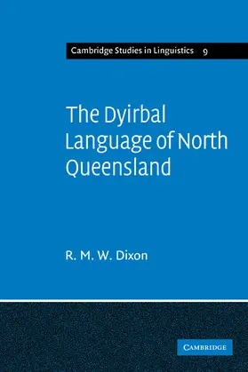 Dixon |  The Dyirbal Language of North Queensland | Buch |  Sack Fachmedien