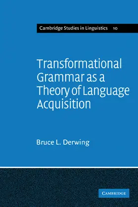 Derwing |  Transformational Grammar as a Theory of Language Acquisition | Buch |  Sack Fachmedien