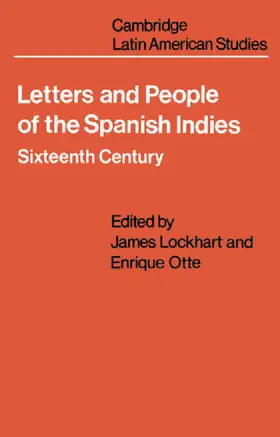 Lockhart / Otte |  Letters and People of the Spanish Indies | Buch |  Sack Fachmedien