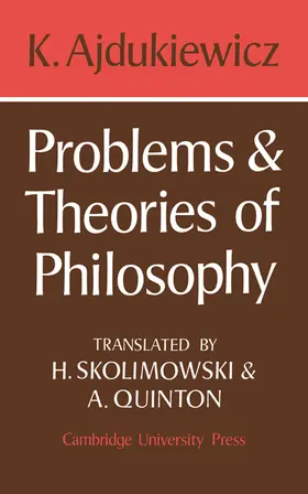 Ajdukiewicz |  Problems and Theories of Philosophy | Buch |  Sack Fachmedien