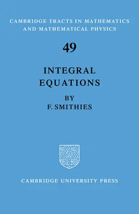 Smithies |  Integral Equations | Buch |  Sack Fachmedien