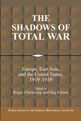 Chickering / Forster |  The Shadows of Total War | Buch |  Sack Fachmedien