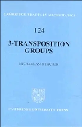 Aschbacher |  3-Transposition Groups | Buch |  Sack Fachmedien
