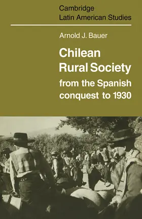 Bauer |  Chilean Rural Society | Buch |  Sack Fachmedien