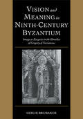 Brubaker |  Vision and Meaning in Ninth-Century Byzantium | Buch |  Sack Fachmedien