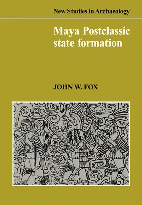 Fox |  Maya Postclassic State Formation | Buch |  Sack Fachmedien