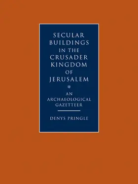Pringle | Secular Buildings in the Crusader Kingdom of Jerusalem | Buch | 978-0-521-10263-6 | www.sack.de