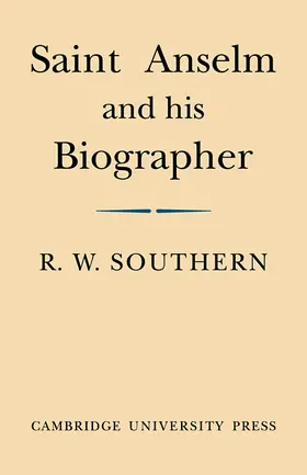 Southern |  Saint Anselm and His Biographer | Buch |  Sack Fachmedien