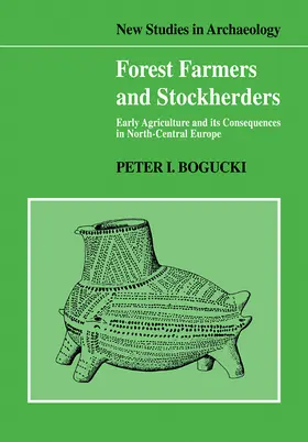 Bogucki |  Forest Farmers and Stockherders | Buch |  Sack Fachmedien