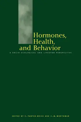 Panter-Brick / Worthman |  Hormones, Health and Behaviour | Buch |  Sack Fachmedien