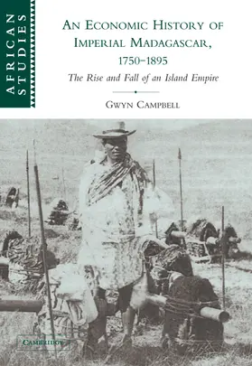 Campbell |  An Economic History of Imperial Madagascar, 1750 1895 | Buch |  Sack Fachmedien