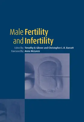 Glover / Barratt |  Male Fertility and Infertility | Buch |  Sack Fachmedien