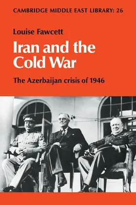 Fawcett |  Iran and the Cold War | Buch |  Sack Fachmedien
