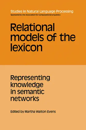 Evens |  Relational Models of the Lexicon | Buch |  Sack Fachmedien