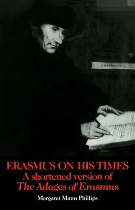 Phillips |  Erasmus on His Times | Buch |  Sack Fachmedien