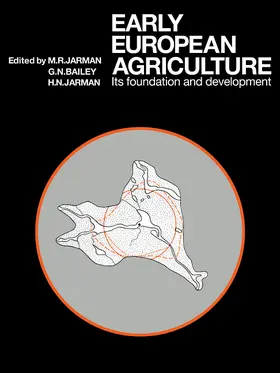 Jarman / Bailey |  Early European Agriculture | Buch |  Sack Fachmedien