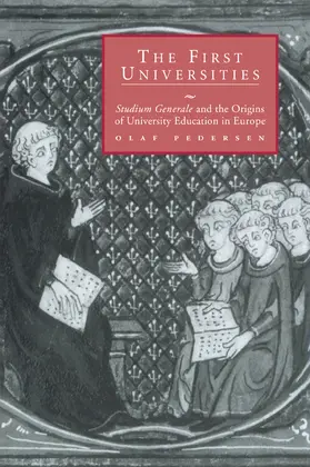 Pedersen |  The First Universities | Buch |  Sack Fachmedien