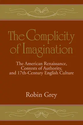 Grey | The Complicity of Imagination | Buch | 978-0-521-10554-5 | www.sack.de