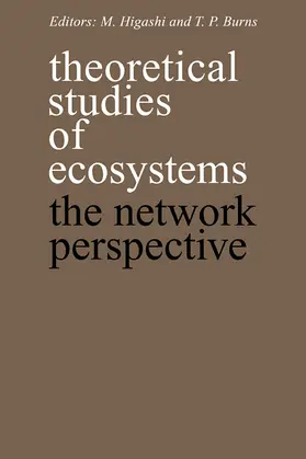 Higashi / Burns |  Theoretical Studies of Ecosystems | Buch |  Sack Fachmedien