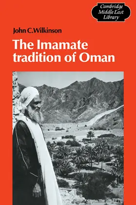 Wilkinson |  The Imamate Tradition of Oman | Buch |  Sack Fachmedien