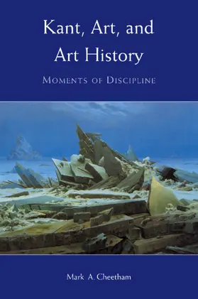 Cheetham |  Kant, Art, and Art History | Buch |  Sack Fachmedien