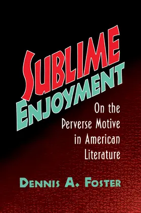 Foster |  Sublime Enjoyment | Buch |  Sack Fachmedien
