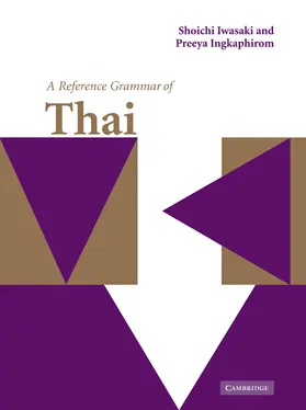 Iwasaki / Ingkaphirom |  A Reference Grammar of Thai | Buch |  Sack Fachmedien