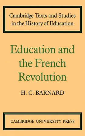 Barnard |  Education and the French Revolution | Buch |  Sack Fachmedien