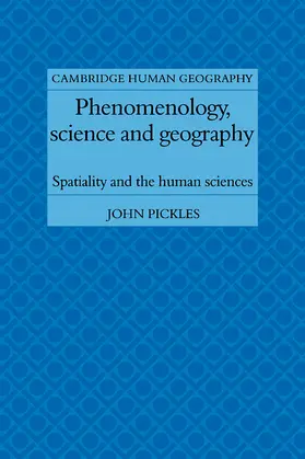 Pickles |  Phenomenology, Science and Geography | Buch |  Sack Fachmedien