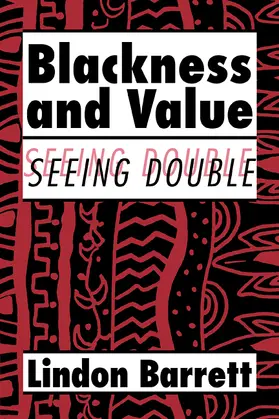 Barrett |  Blackness and Value | Buch |  Sack Fachmedien
