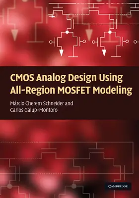 Schneider / Galup-Montoro |  CMOS Analog Design Using All-Region MOSFET Modeling | Buch |  Sack Fachmedien