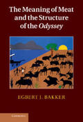 Bakker |  The Meaning of Meat and the Structure of the Odyssey | Buch |  Sack Fachmedien