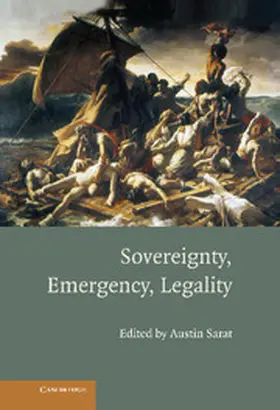 Sarat |  Sovereignty, Emergency, Legality | Buch |  Sack Fachmedien