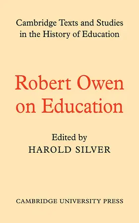 Owen / Silver |  Robert Owen on Education | Buch |  Sack Fachmedien