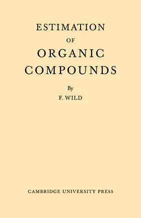 Wild |  Estimation Organic Compounds | Buch |  Sack Fachmedien