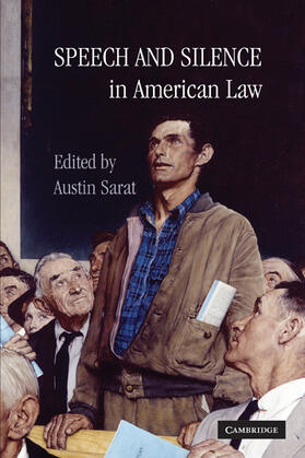 Sarat | Speech and Silence in American Law | Buch | 978-0-521-11337-3 | sack.de