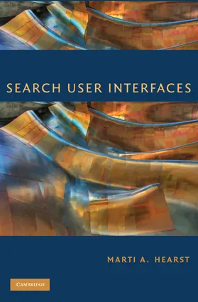 Hearst |  Search User Interfaces | Buch |  Sack Fachmedien