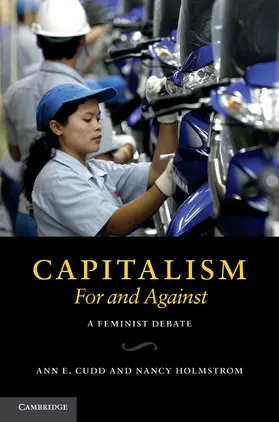 Cudd / Holmstrom |  Capitalism, For and Against | Buch |  Sack Fachmedien