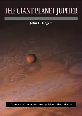 Rogers |  The Giant Planet Jupiter | Buch |  Sack Fachmedien