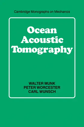 Munk / Worcester / Wunsch |  Ocean Acoustic Tomography | Buch |  Sack Fachmedien