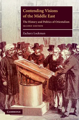 Lockman |  Contending Visions of the Middle East | Buch |  Sack Fachmedien