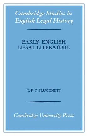 Plucknett |  Early English Legal Literature | Buch |  Sack Fachmedien