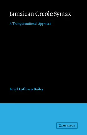 Bailey |  Jamaican Creole Syntax | Buch |  Sack Fachmedien